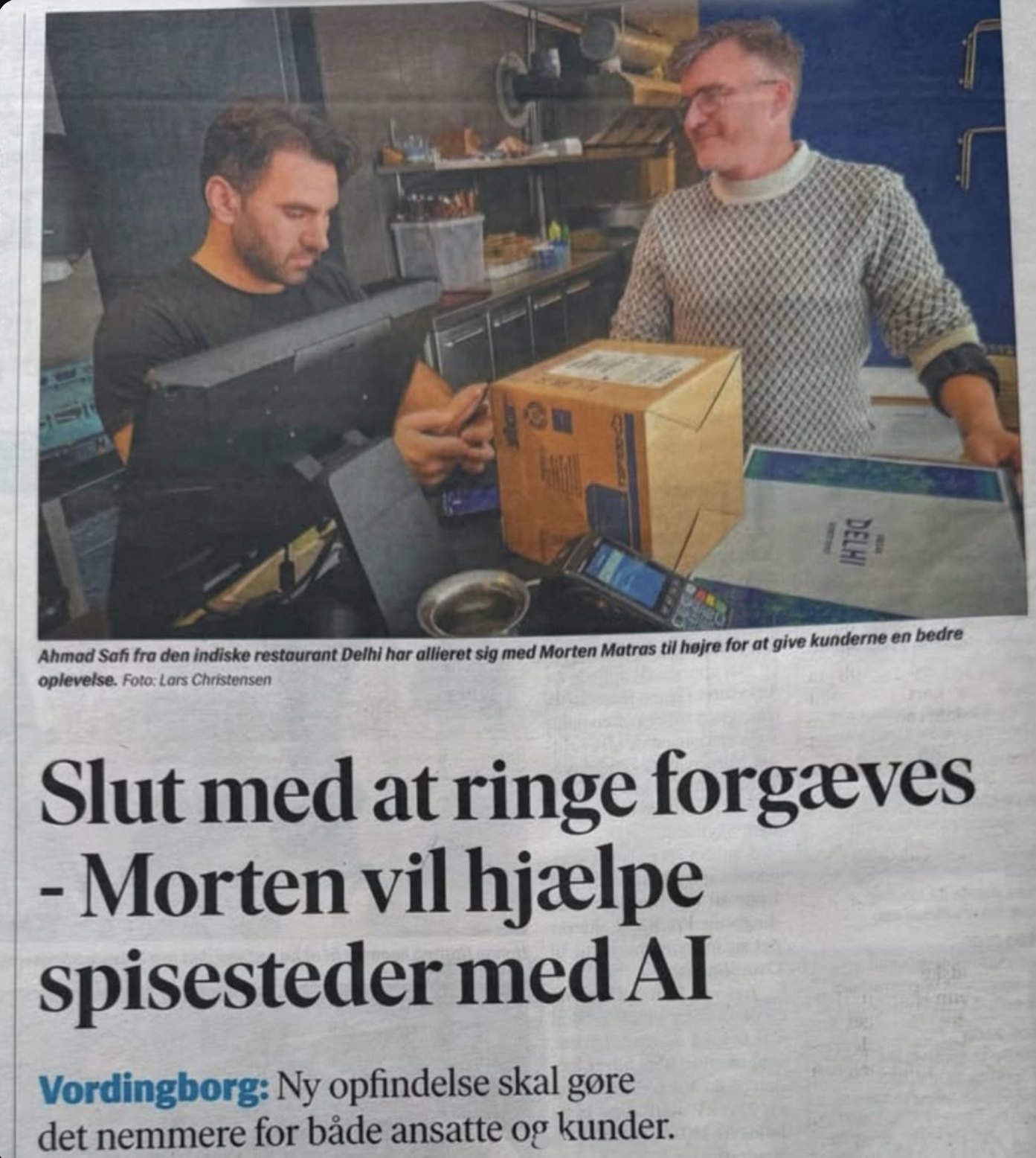 Avisudklip, første del: Ahmad Safi fra restaurant Delhi og Morten Matras i køkkenet, under rubrikken Slut med at ringe forgæves - Morten vil hjælpe spisesteder med AI.